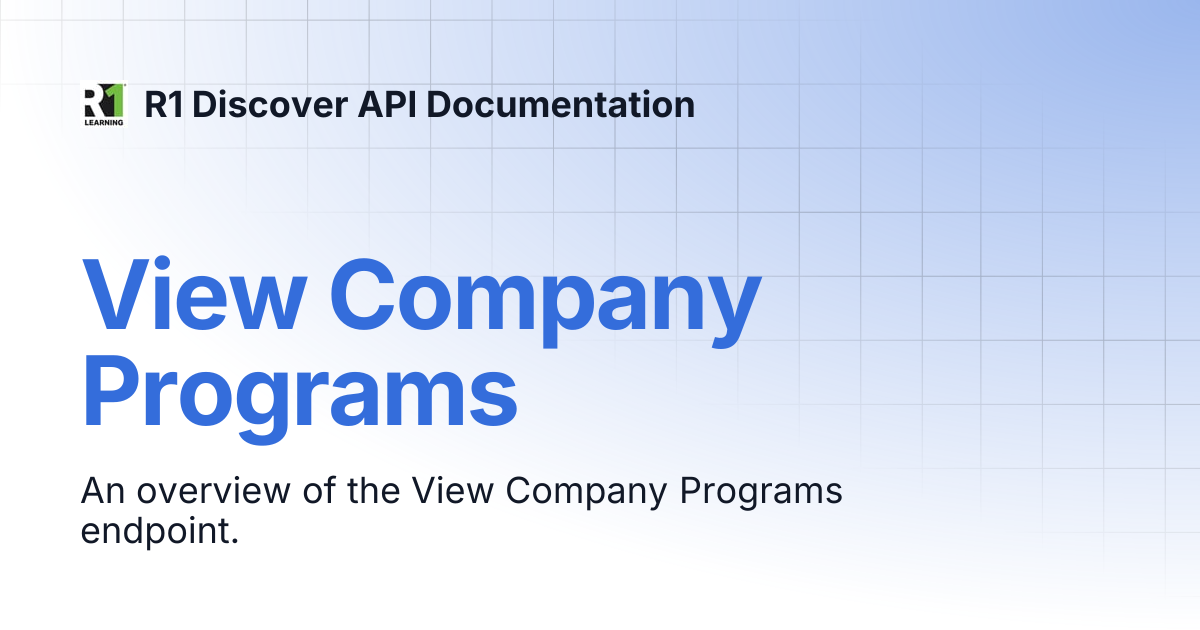View Company Programs R1 Discover Api Documentation